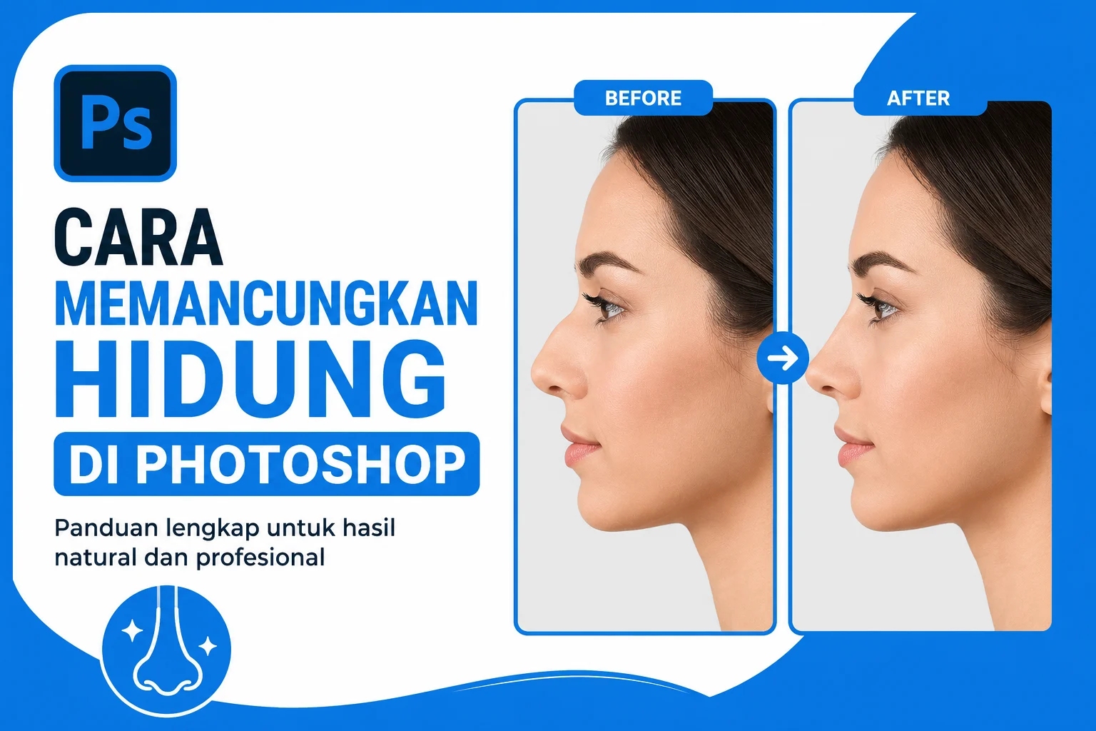 Cara Memancungkan Hidung di Photoshop