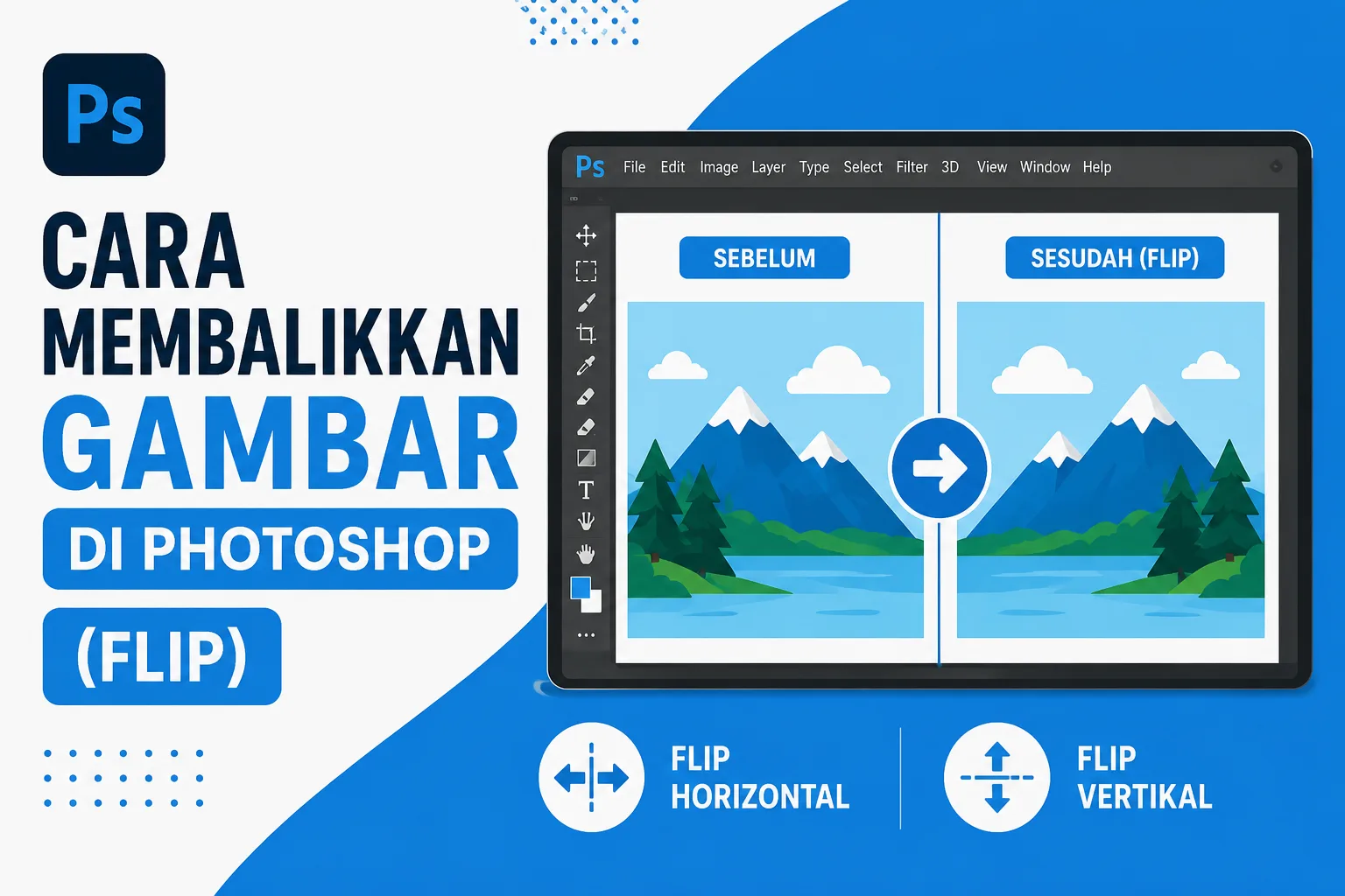 Cara Membalikkan Gambar di Photoshop (Flip)