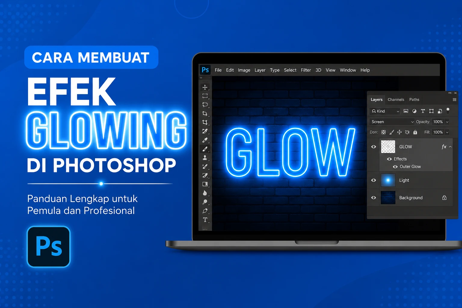 Cara Membuat Efek Glowing di Photoshop