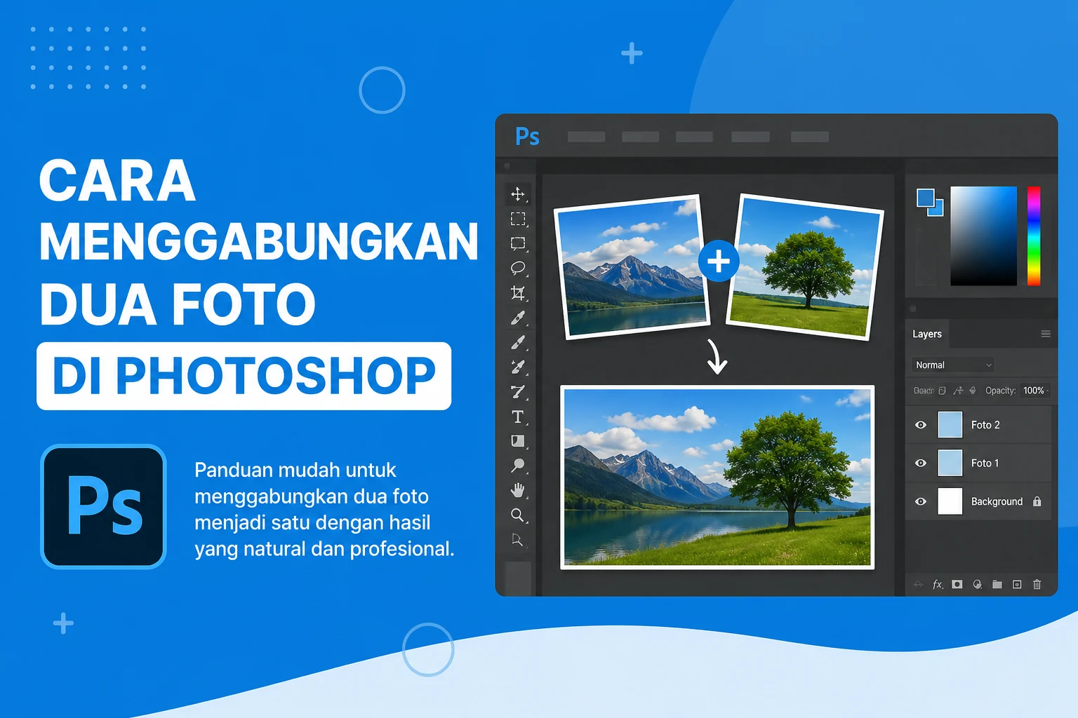 Cara Menggabungkan Dua Foto di Photoshop