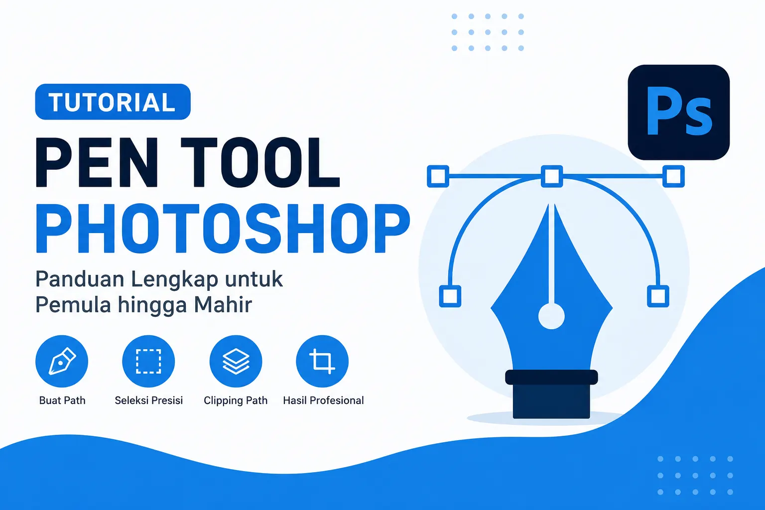 Tutorial Cara Menggunakan Pen Tool Photoshop