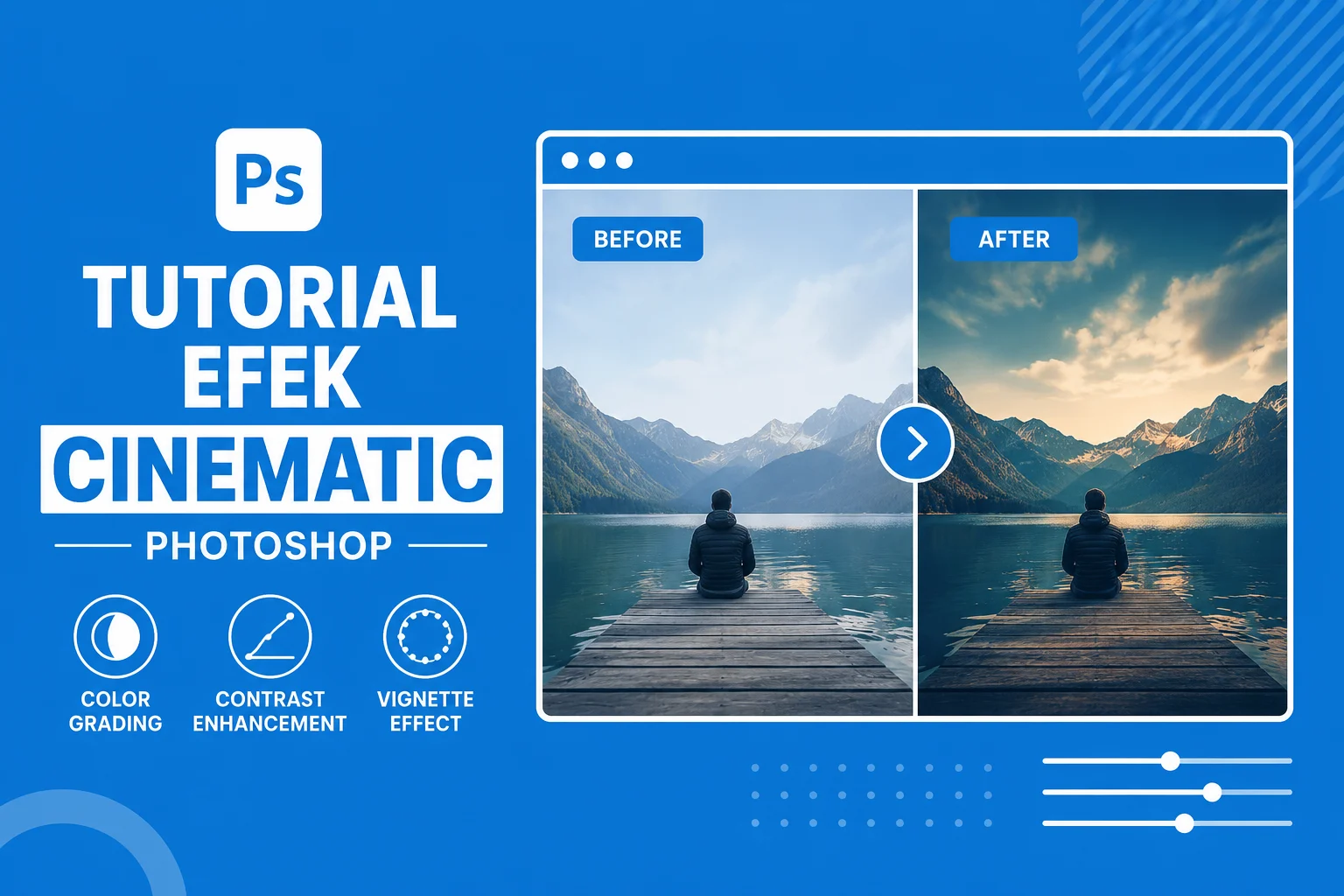 Tutorial Efek Cinematic Photoshop